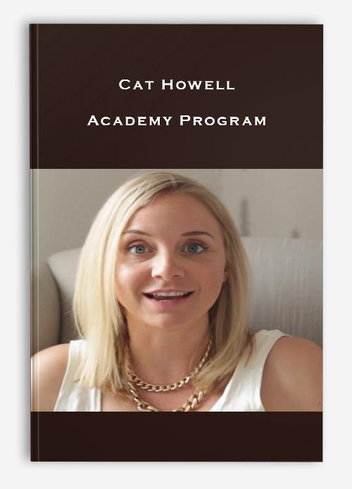 Cat Howell – The Academy Program