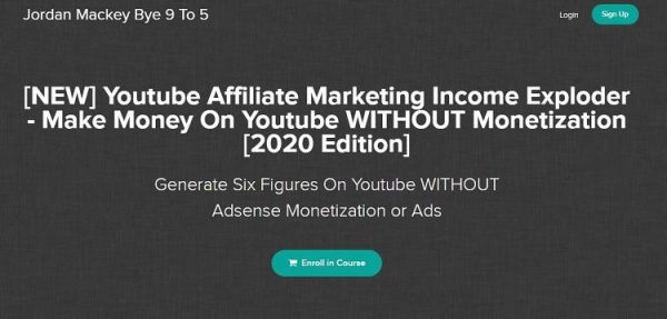 Jordan Mackey - [NEW] Youtube Affiliate Marketing Income Exploder [2020 Edition]