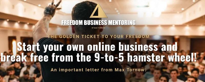 Max Tornow - Freedom Business Mentoring