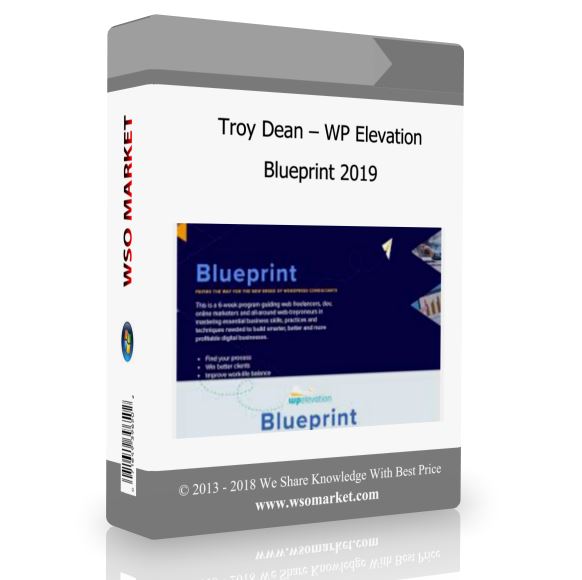 Troy Dean – WP Elevation Blueprint 2019