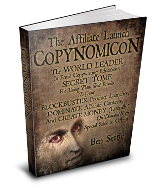 [DOWNLOAD] Ben Settle – Affiliate Launch Copynomicon