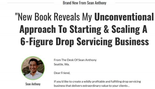 [SALES] Sean Anthony - 6-Figure Drop Servicing Business Method