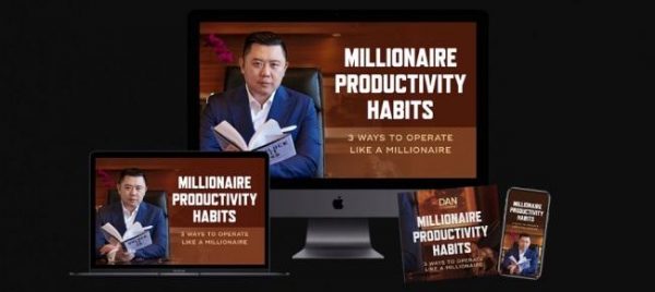 [DOWNLOAD] Dan Lok – Millionaire Productivity Secrets