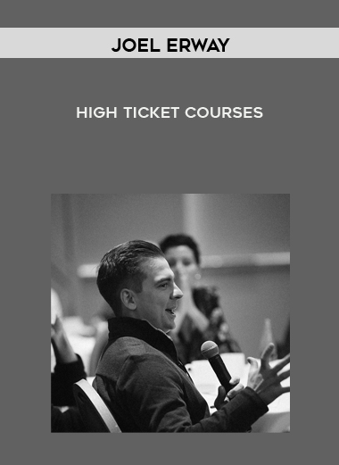 [GET] Joel Erway – High Ticket Courses