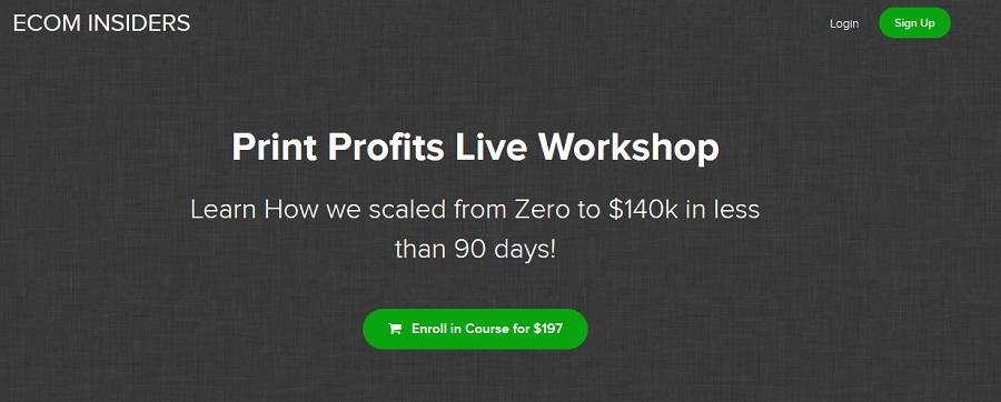 James Beattie - Print Profits Live Workshop (Scaled From Zero to $140k In Less Than 90 Days)