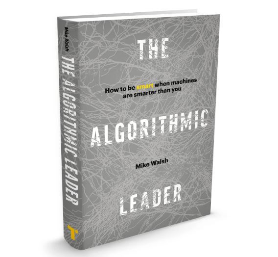 [SALES] Mike Walsh - The Algorithmic Leader