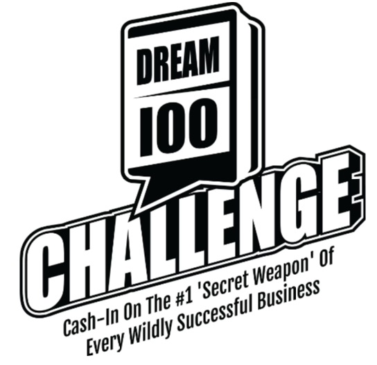 [SALES] Dana Derricks – Dream 100 Challenge