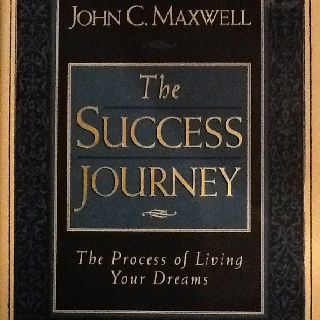 John C Maxwell – The Success Journey