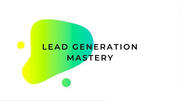 Eric Preston & Yashu Sharma – Lead Generation Mastery