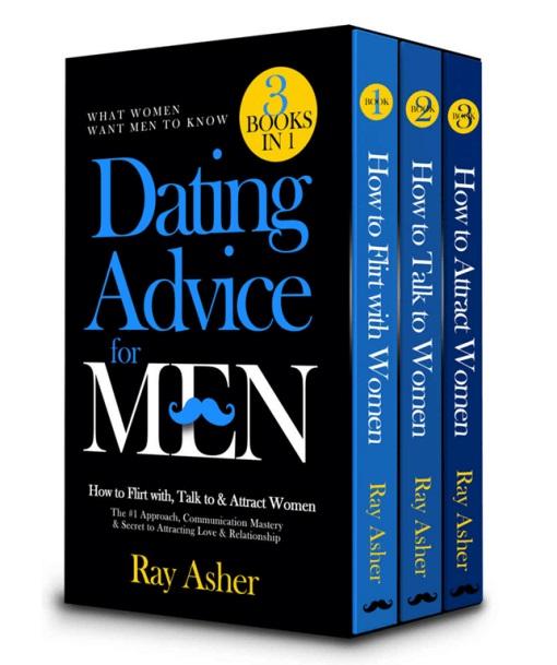 Ray Asher - Dating Advice for Men 1,2,3