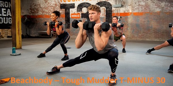 Beachbody – Tough Mudder T-MINUS 30