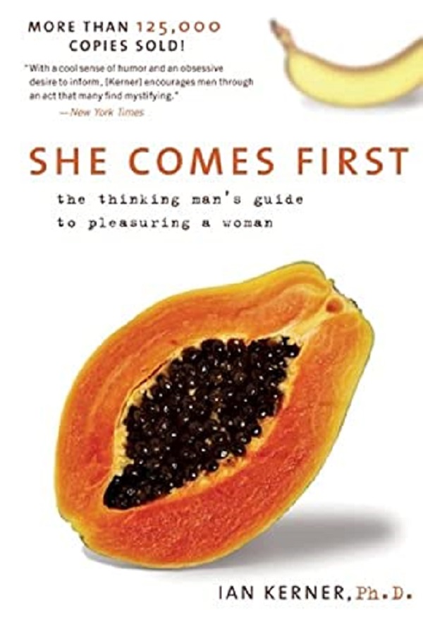 She Comes First – Ian Kerner