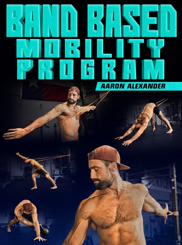 Aaron Alexander - Strong & Fit – Band Based Mobility Program