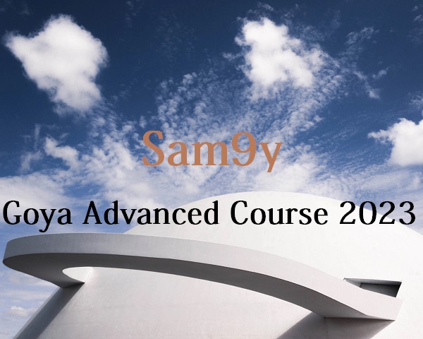 Goya Advanced Course 2023 – Sam9y