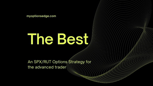 My Options Edge – The SPX Best Options Strategy