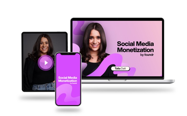 Talia Datt (Foundr) – Social Media Monetization