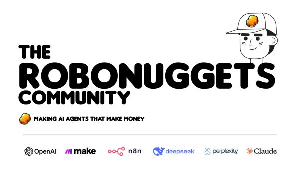 [GroupBuy] The RoboNuggets Community - Make Money With AI Agents (February 2025)